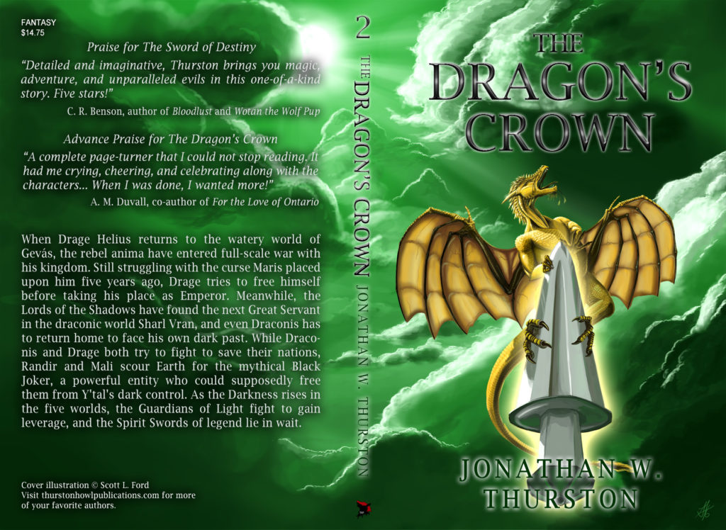 Cover I created for The Dragon's Crown by Jonathan Thurston